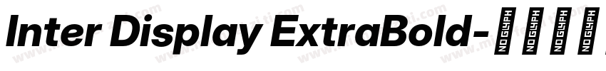Inter Display ExtraBold字体转换